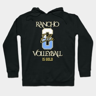 Ella #6 Rancho VB (15 Gold) - Black Hoodie